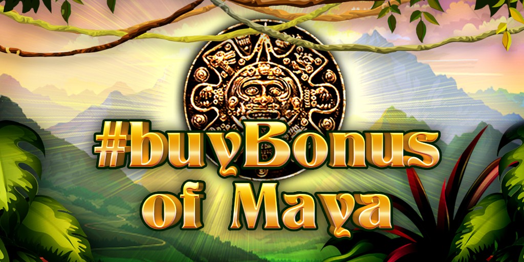 BuyBonus of Maya