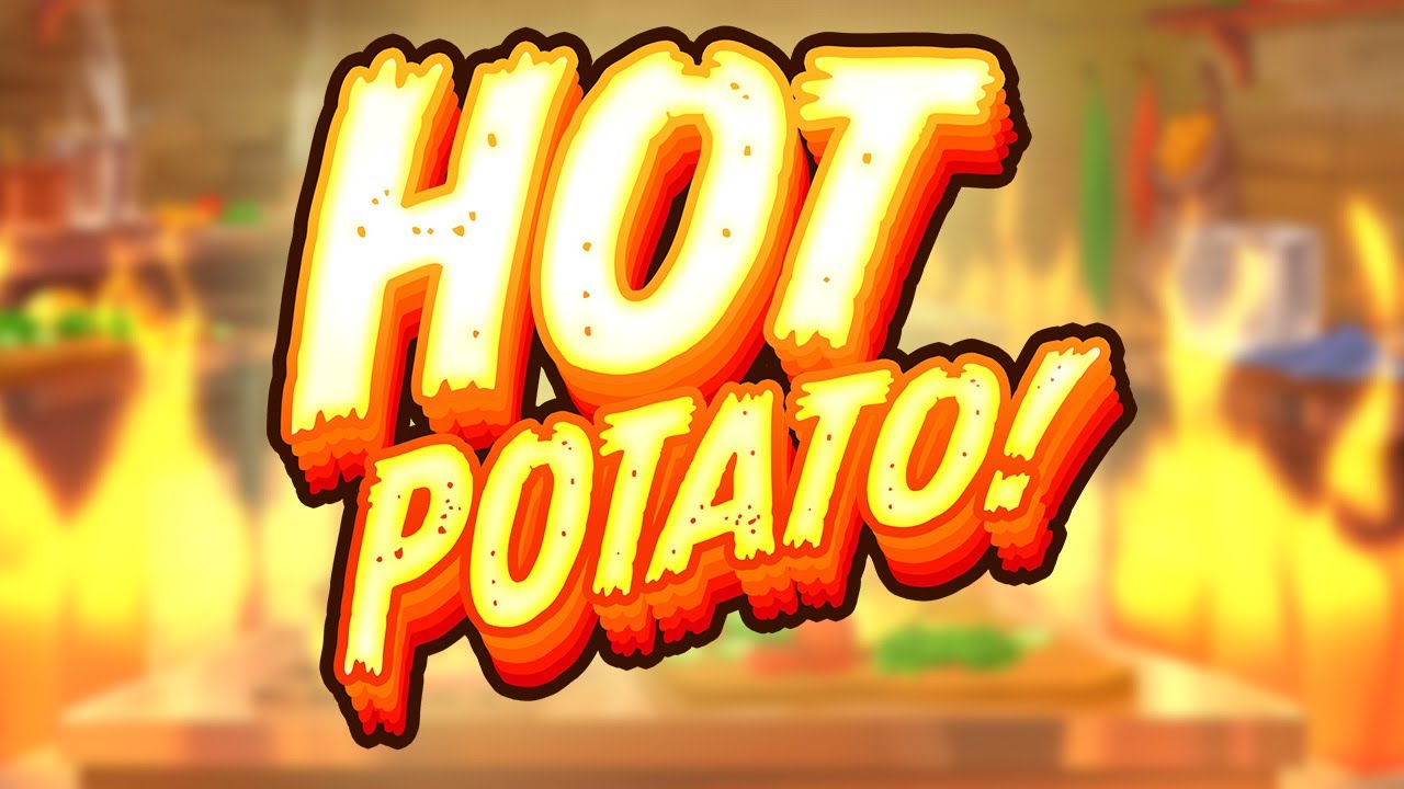 Hot Potato