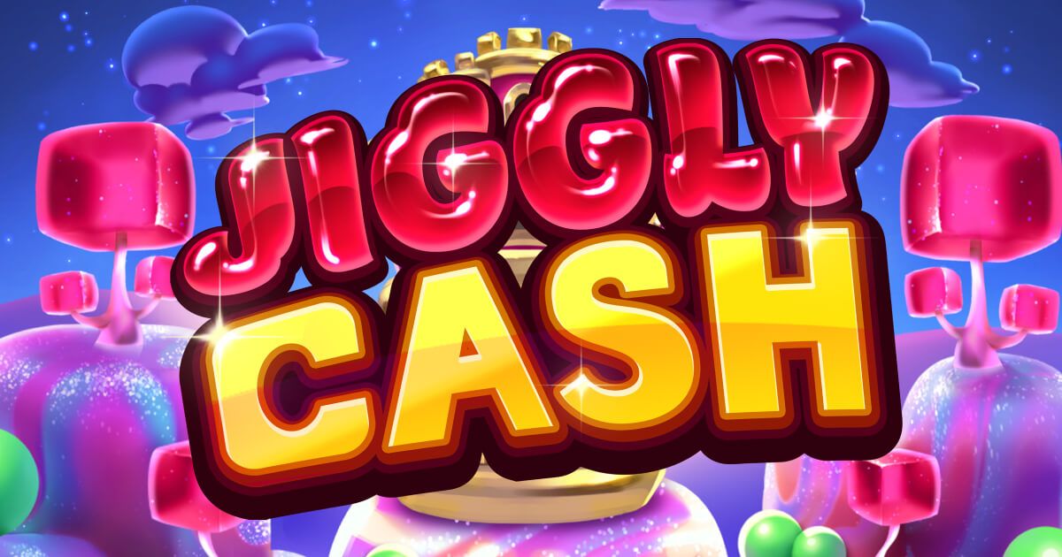 Jiggly Cash