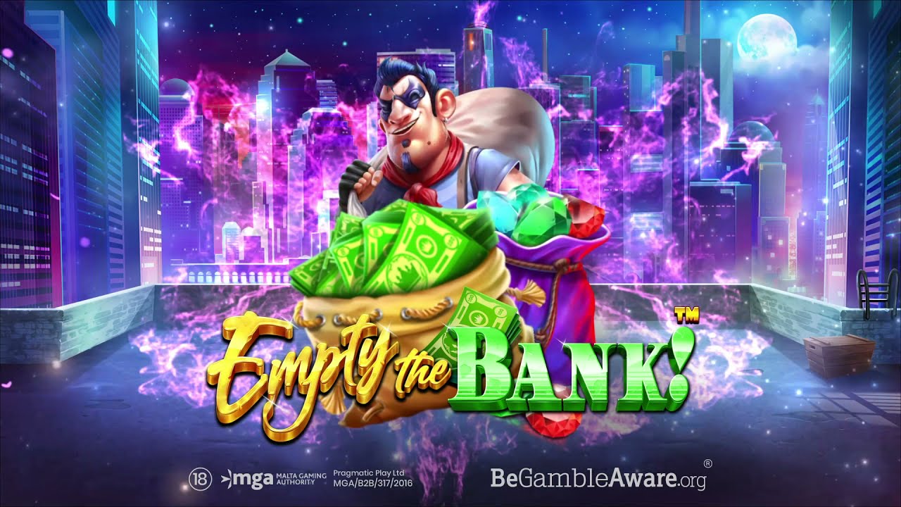 Empty the Bank