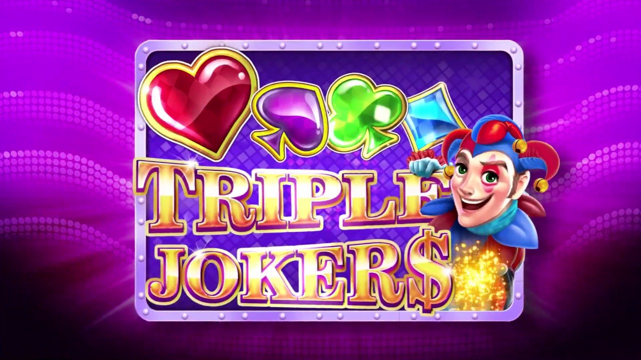 Triple Jokers